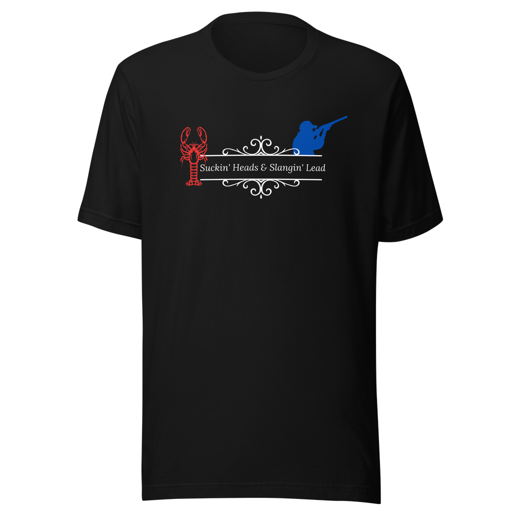 Caddo River Clothing Co. Suckin' Heads Slangin' Lead Unisex t-shirt