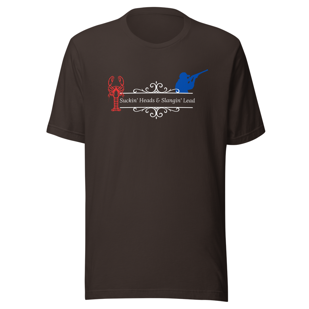 Caddo River Clothing Co. Suckin' Heads Slangin' Lead Unisex t-shirt