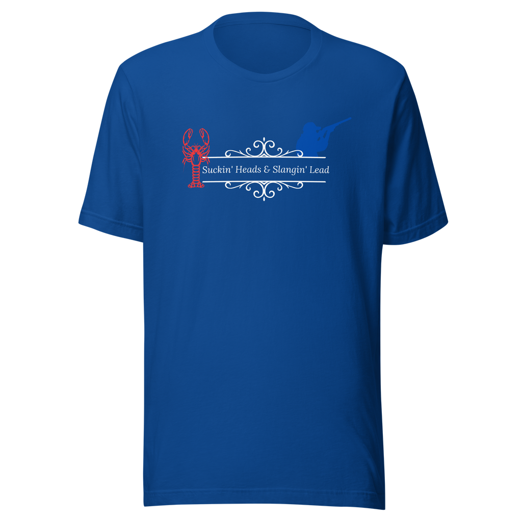 Caddo River Clothing Co. Suckin' Heads Slangin' Lead Unisex t-shirt